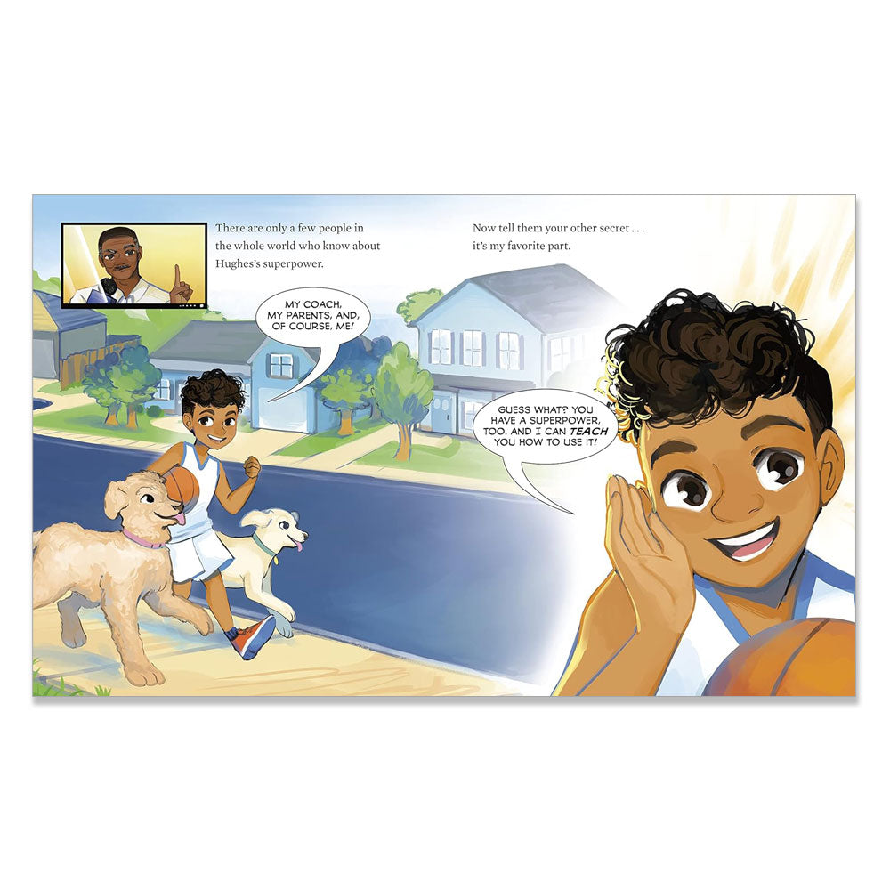 In "I Have a Superpower," a smiling boy with curly hair holds a basketball, Stephen Curry-style, while two dogs walk beside another boy on a sunny suburban sidewalk with cheerful houses and trees in the background.