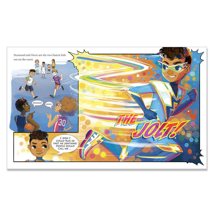A comic book spread from "I Have a Superpower" shows kids racing on a basketball court. A boy in a blue and yellow lightning suit zooms by with THE JOLT, leaving a colorful trail as he grins confidently, passing his friends.