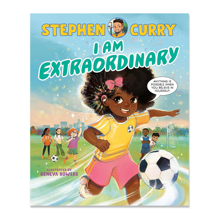 Book cover of "I Am Extraordinary" shows a smiling Black girl in a yellow soccer uniform chasing a ball, with other kids and a rainbow in the background celebrating self-acceptance. Illustrated by Geneva Bowers.