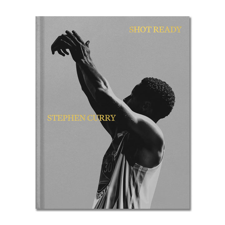 The cover of "Shot Ready" features a grayscale photo of Stephen Curry taking a jump shot, with the title in gold text and his name below, reflecting his philosophy of success.