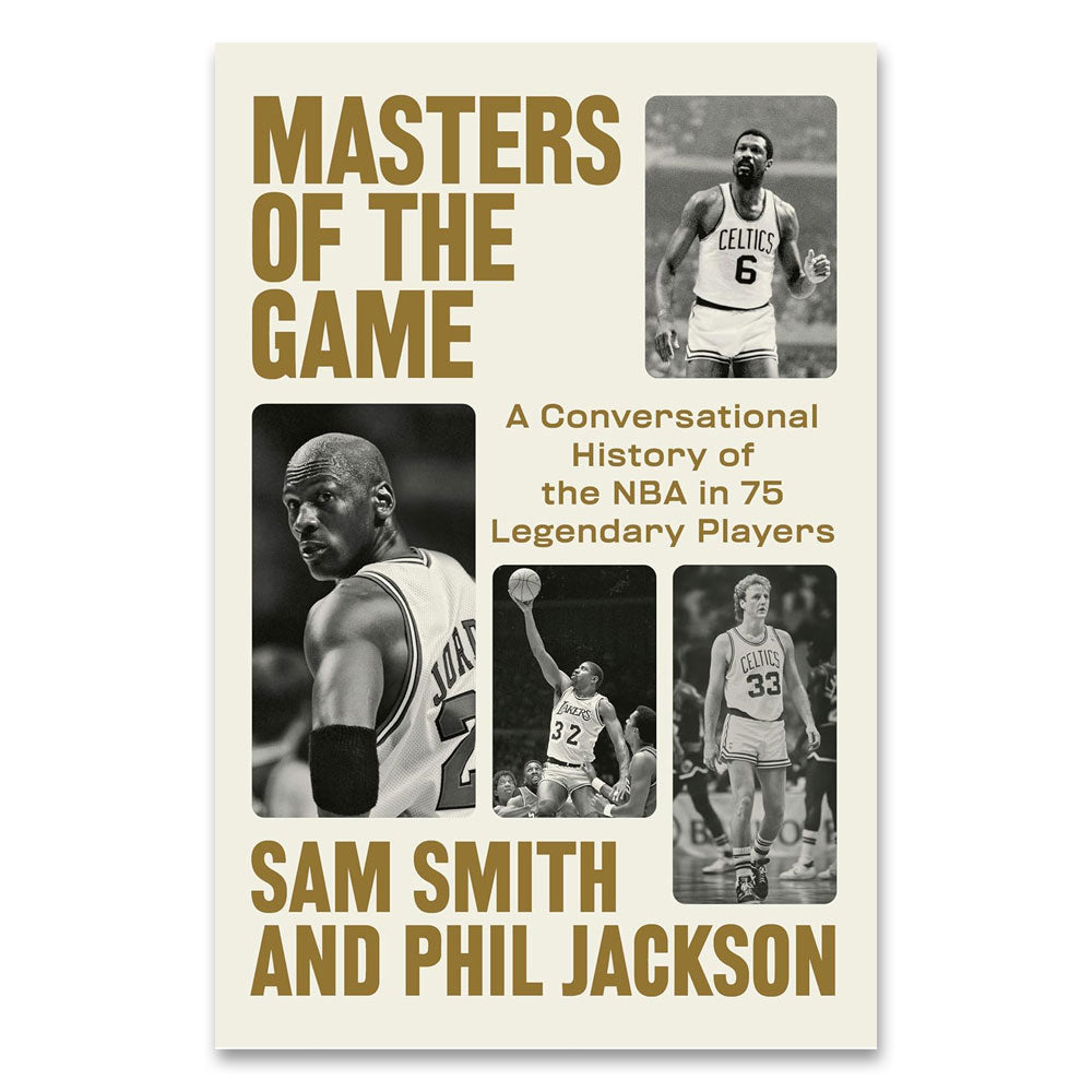 Book cover of Masters of the Game: A Conversational History of the NBA in 75 Legendary Players, with sepia-toned photos of NBA legends Bill Russell, Michael Jordan, Magic Johnson, and Larry Bird.