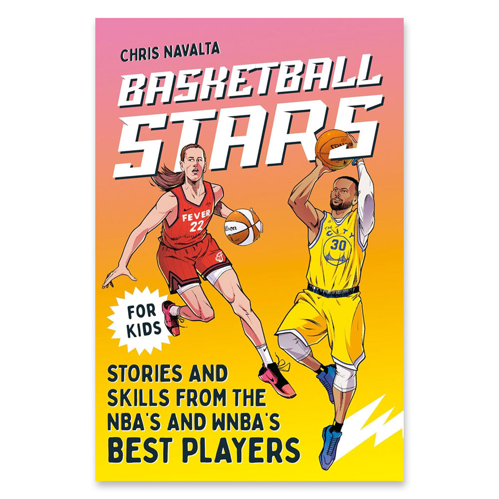 Book cover for Basketball Stars: Stories and Skills from the NBA's and WNBA's Best Players features illustrated athletes—one in a Fever #22 red uniform dribbling, another in Warriors #30 yellow shooting—a great intro to basketball stories for kids.